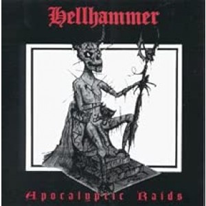 Hellhammer - Apocalyptic Raids (CD)