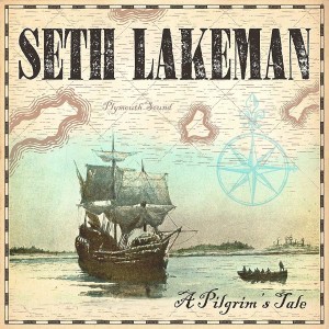 SETH LAKEMAN-A PILGRIM´S TALE