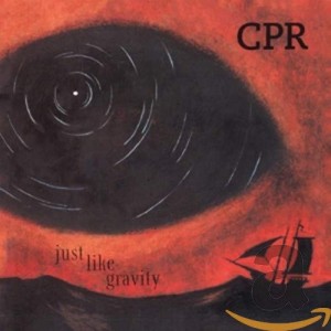 CPR-JUST LIKE GRAVITY