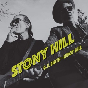 G.E. Smith & Leroy Bell - Stony Hill (2020) (CD)
