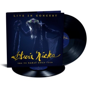 STEVIE NICKS-LIVE IN CONCERT THE 24 KARAT GOLD TOUR (VINYL)