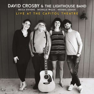 DAVID CROSBY-LIVE AT THE CAPITOL THEATRE