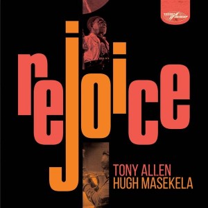 Tony Allen & Hugh Masekela - Rejoice (2021) (Special) (2CD)