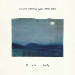 Marianne Faithfull with Warren Ellis - She Walks In Beauty (CD)