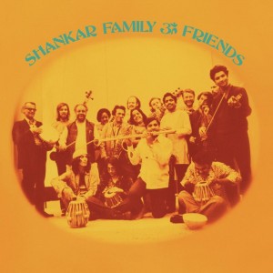 Ravi Shankar - Shankar Family & Friends (Vinyl)