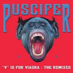 Puscifer - "V" Is For Viagra. The Remixes (2008) (2x Coloured Vinyl)