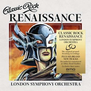 LONDON SYMPHONY ORCHESTRA-CLASSIC ROCK RENAISSANCE