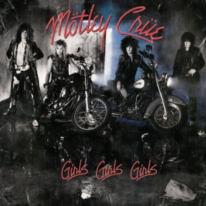 Mötley Crüe - Girls, Girls, Girls (1987) (Vinyl)