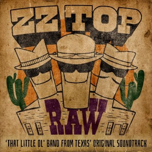 ZZ Top - Raw: That Little Ol´ Band From Texas (OST) (2022) (CD)