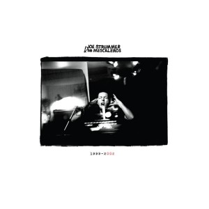 Joe Strummer & The Mescaleros - Joe Strummer 002: The Mescaleros Years (1999-2002) (4CD)
