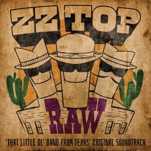 ZZ Top - Raw: That Little Ol´ Band From Texas (OST) (2022) (Tangerine Vinyl)