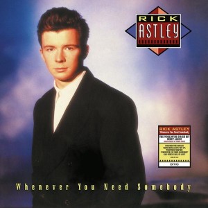 Rick Astley - Whenever You Need Somebody (1987) (Vinyl)