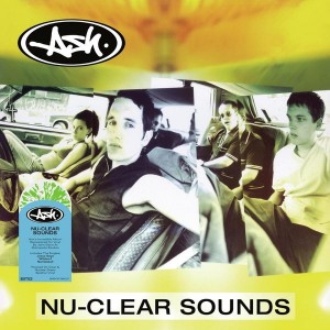 Ash - Nu-Clear Sounds (1998) (Splatter Vinyl)