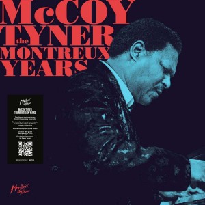 MCCOY TYNER-MCCOY TYNER - THE MONTREUX YEA