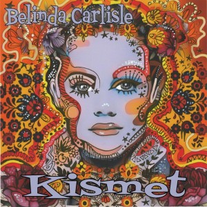 Belinda Carlisle - Kismet EP (2023) (CD)