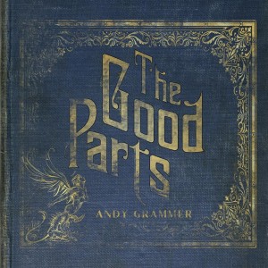 Andy Grammer - The Good Parts (Cobalt Vinyl)