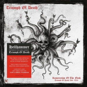 TRIUMPH OF DEATH-RESURRECTION OF THE FLESH (LIVE 2023) (CD)