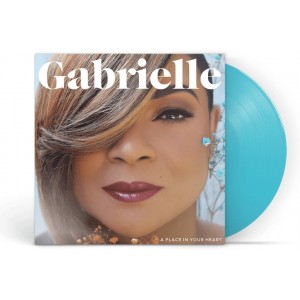 GABRIELLE-A PLACE IN YOUR HEART (TRANSPARENT BLUE VINYL)