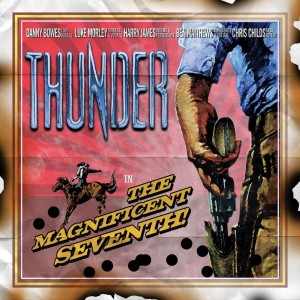 THUNDER-THE MAGNIFICENT SEVENTH (2004) (CD)