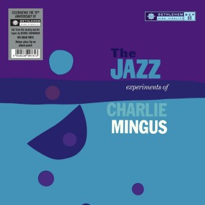 Charles Mingus - The Jazz Experiments Of Charlie Mingus (1954) (Vinyl)