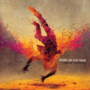 STORY OF THE YEAR-TEAR ME TO PIECES (PINK/ORANGE VINYL)