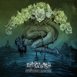 DYING WISH-SYMPTOMS OF SURVIVAL
