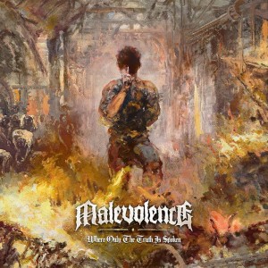 Malevolence - Where Only The Truth Is Spoken (2025) (CD)