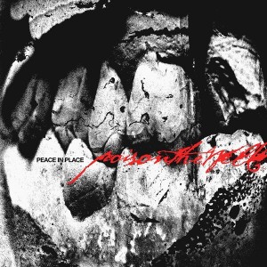 Poison The Well - Peace In Place (2026) (CD)