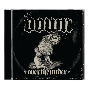Down - Over The Under (2007) (CD)