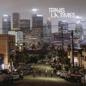 Travis - L.A. Times (2024) (CD)