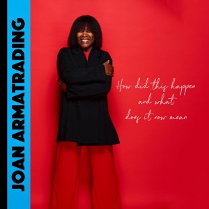 Joan Armatrading - How Did This Happen And What Does It Now Mean (2024) (CD)