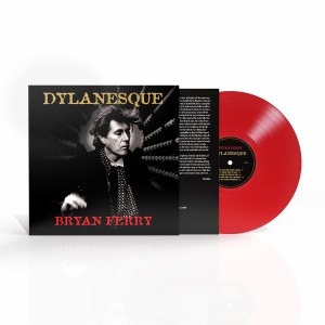 Bryan Ferry - Dylanesque (2007) (Red Vinyl)