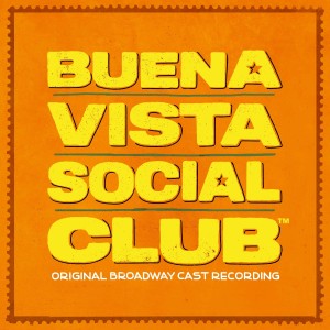 Musical - Buena Vista Social Club (Original Broadway Cast) (2025) (CD)