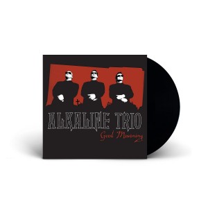 Alkaline Trio - Good Mourning (2003) (Vinyl)