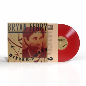 Bryan Ferry - Bitter-Sweet (2018) (Red Vinyl)