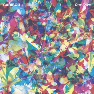 Caribou - Our Love (2014) (Vinyl)