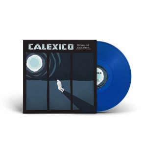 CALEXICO-EDGE OF THE SUN (LTD BLUE TRANSLUCE