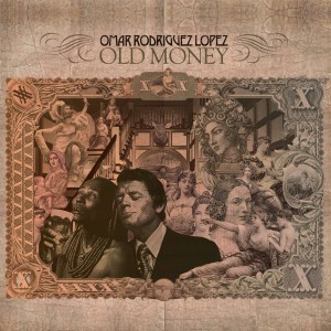 OMAR RODRIGUEZ-LOPEZ-OLD MONEY (VINYL)