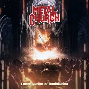 Metal Church - Congregation Of Annihilation (2023) (CD)