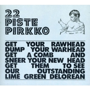 22-Pistepirkko - Lime Green Delorean (CD)