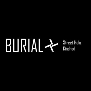 Burial - Street Halo EP + Kindred EP (2012) (CD)