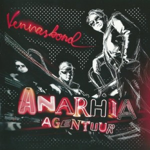 Vennaskond - Anarhia agentuur (2011) (CD)