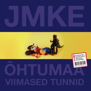J.M.K.E. - Õhtumaa viimased tunnid (2000) (Vinüül)