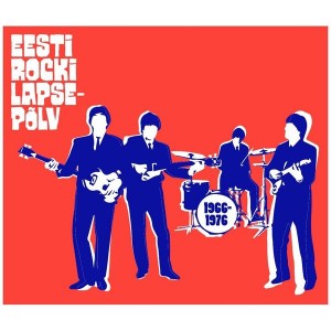 Erinevad esitajad - Eesti rocki lapsepõlv 1966-1976 (3CD)