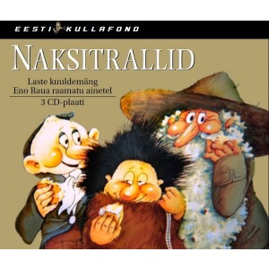 NAKSITRALLID-EESTI KULLAFOND (3CD)