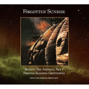 Forgotten Sunrise - Behind The Abysmal Sky / Forever Sleeping Greystones (1993-95) (CD)