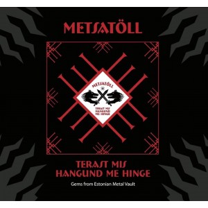 METSATÖLL-TERAST MIS HANGUND ME HINGE (UUSTRÜKK)