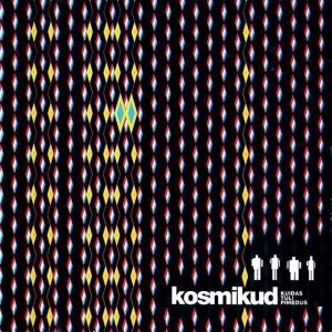 Kosmikud - Kuidas tuli pimedus (2003) (CD)