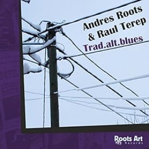 Andres Roots & Raul Terep - Trad.Alt.Blues (CD)
