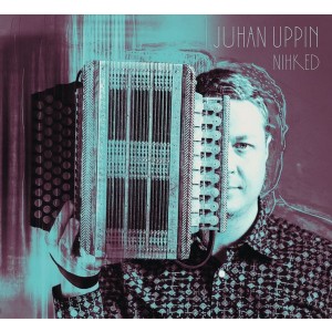 Juhan Uppin - Nihked (2023) (CD)